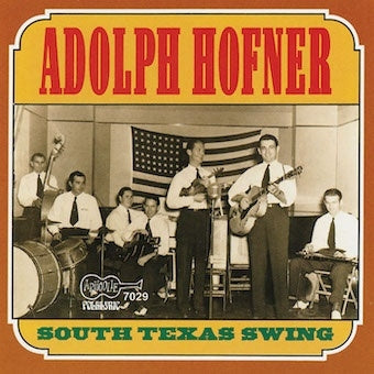 Adolph Hofner & His Texans - South Texas Swing - Import CD