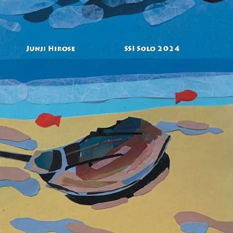 Junji Hirose - SSI Solo 2024 - Japan CD