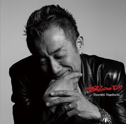 Tsuyoshi Nagabuchi - Blood - Japan CD