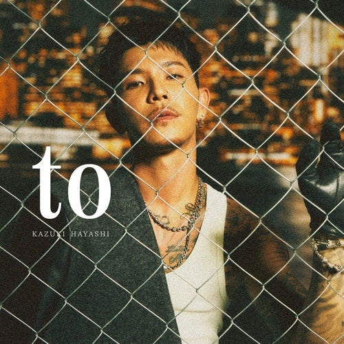 Hayashi Kazuki - to - Japan CD+DVD Digipak Limited Edition