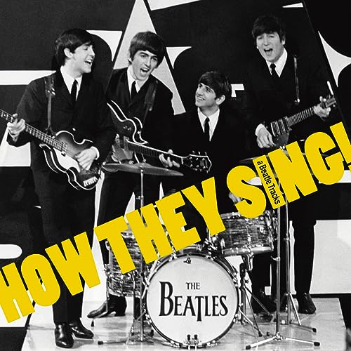 The Beatles - HOW THEY SING! (a Beatle Tracks) - Japan CD