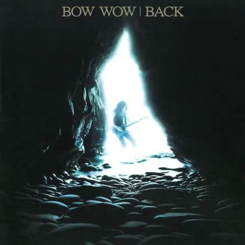 Bowwow - BACK - Japan CD Bonus Track