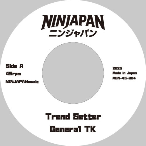 General T.K. 、Daddy Lynx - Trend Setter / The Hottest - Japan Vinyl 7 inch Single Record