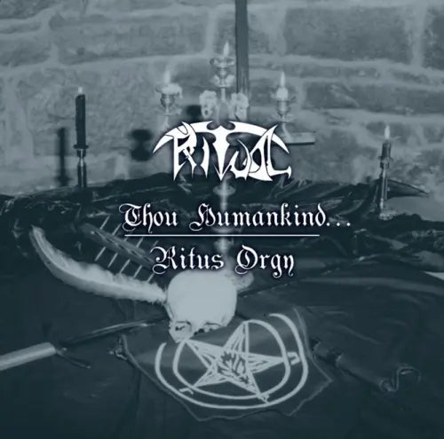 Ritual - Thou Humankind... / Ritus Orgy - Japan 2 CD