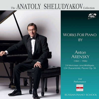 Anatoly Shcherbakov - Russian Piano School - Anatoly Scheldiakov - Arensky: 24 Character Pieces - Import CD
