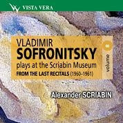 Vladimir; Sofronitsky - Vladimir Sofronitsky Plays at the Scriabin Museum Vol.8 - Scriabin: Piano Works - Import CD