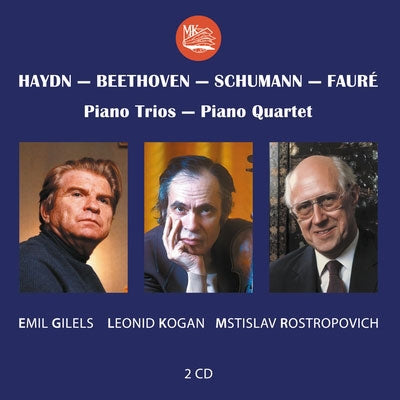 Emil Gilels、Leonid Kogan、Mstislav Rostropovich、Rudolf Barshay - Haydn - Beethoven - Schumann - Fauré Piano Trios - Piano Quartet - Import 2 CD