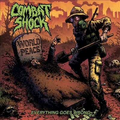 Combat Shock - Everything Goes Wrong - Import CD