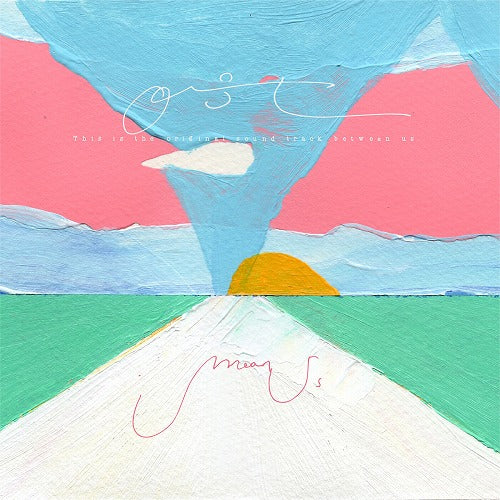 I Mean Us - Ost - Import CD