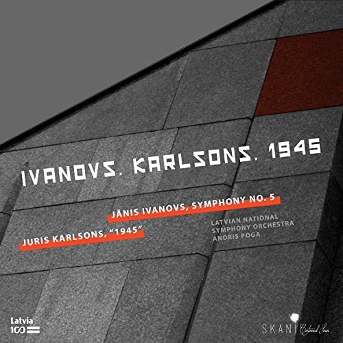 Ivanovs , Janis (1906-1983) - Sym, 5, : Poga / Latvian National.so +juris Karlsons: 1945 - Import CD