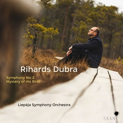 Dubra, Richards / Liepaja Symphony Orchestra - Rihards Dubra: Symphony 2 / Mystery Of His Birth - Import CD