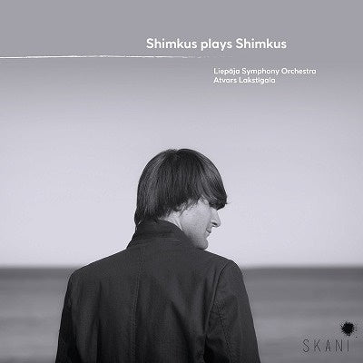 Shimkus, Vestard / Lakstigala, Atvars / Liepaja Sym - Shimkus Plays Shimkus - Import CD