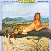 Chris Stainton 、 Glen Turner 、 Chris Stainton/Glen Turner - Tundra - Import CD