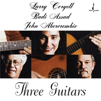 Larry Coryell, Badi Assad, John Abercrombie - Three Guitars - Import 180g Vinyl LP Record