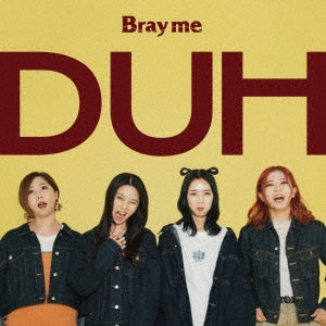 Bray Me - Duh -Limited Edition- - Japan CD+DVD Limited Edition