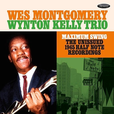 Wes Montgomery 、 Wynton Kelly Trio - Maximum Swing: The Unissued 1965 Half Note Recordings (180g) - Import 180g Vinyl 3 LP Record Limited Edition