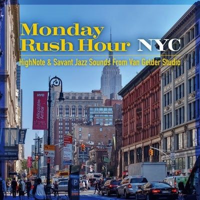 Various Artists - Monday Rush Hour Nyc Highnote & Savant Jazz Sounds From Van Gelder Studio - Japan 2 CDLimited Edition