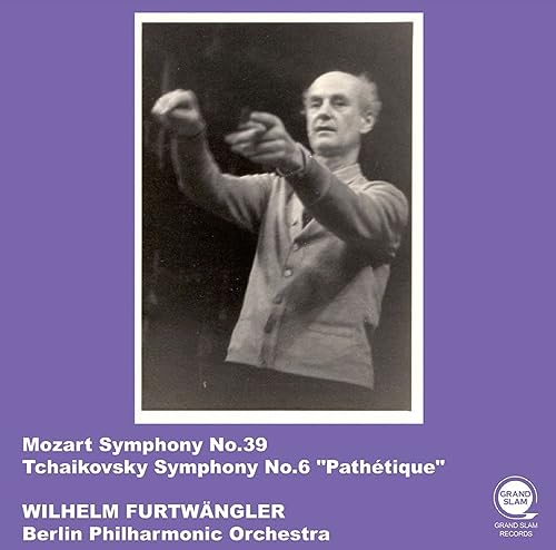 Tchaikovsky (1840-1893) - Tchaikovsky Symphony No.6 (1951), Mozart Symphony No.39 (1942 / 43): Wilhelm Furtwangler / Berlin Philharmonic -Transfers & Production: Naoya Hirabayashi - Import CD