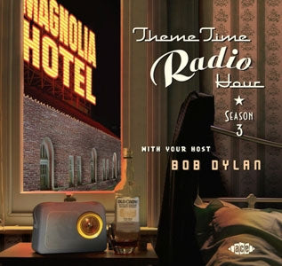 Various Artists - Bob Dylan's Theme Time Radio Hour – Season 3 - Import 2 CD
