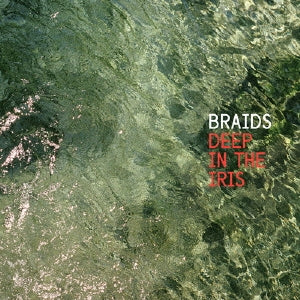 Braids - Deep In The Iris - Japan CD