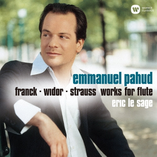 Emmanuel Pahud - Franck, R. Strauss: Frank & Strauss: Flute Sonatas - Japan CD