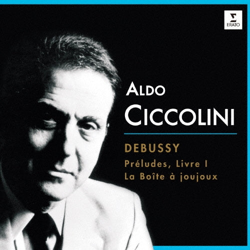 Aldo Ciccolini - Debussy: Preludes Livre I. La Boite - Japan CD