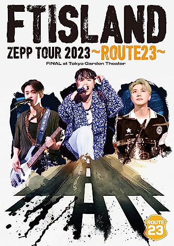 FTISLAND - Ftisland Zepp Tour 2023 - Route 23 - Final At Tokyo Garden Theater - Japan DVD Disc