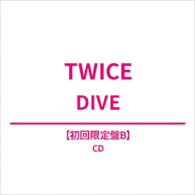 Twice - DIVE Type-B - Japan CD+Tattoo Stickers+4cut photo+Transparent Trading Card+Booklet+Trading Card Limited Edition