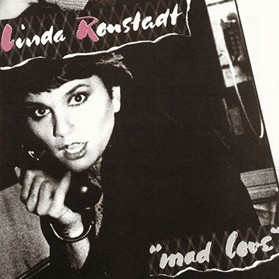 Linda Ronstadt - Mad Love - Japan CD