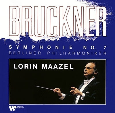 Lorin Maazel - Bruckner: Symphony No. 7 (Nowak Edition) - Japan SACD Hybrid