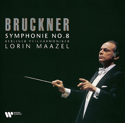 Lorin Maazel - Bruckner: Symphony No. 8 (Nowak Edition) - Japan SACD Hybrid
