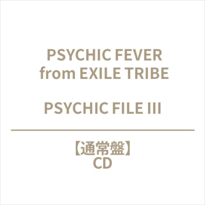 PSYCHIC FEVER from EXILE TRIBE - Psychic File Iii - Japan CD Limited Edition