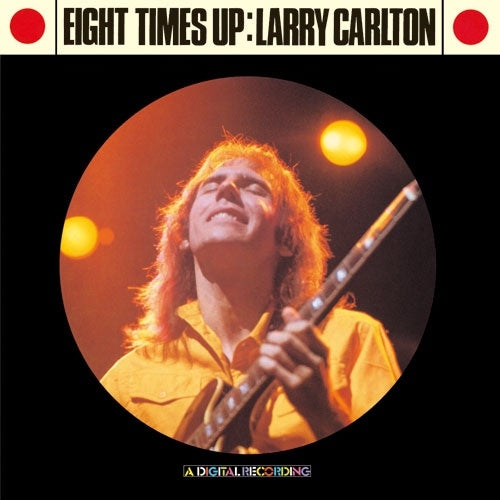 Larry Carlton & Paul Brown - Eight Times Up - Japan CD