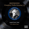 Fuchs, Joseph, Balsam, Arthur - Beethoven: Complete Violin Sonatas Vol.3 - No.8-10 / Joseph Fuchs(vn), Arthur Balsam(p) - Import CD