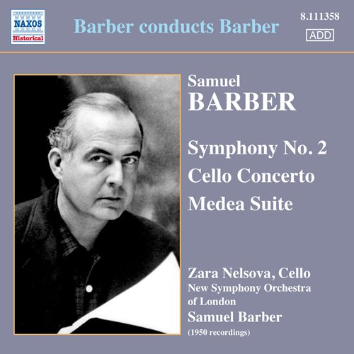 Barber, Samuel (1910-1981) - Symphony No, 2, Cello Concerto, Medea Suite : Barber / London New Symphony Orchestra, Nelsova(Vc) - Import CD