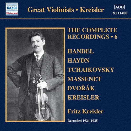 Fritz Kreisler - Kreisler: The Complete Recordings Vol.6 - Import CD