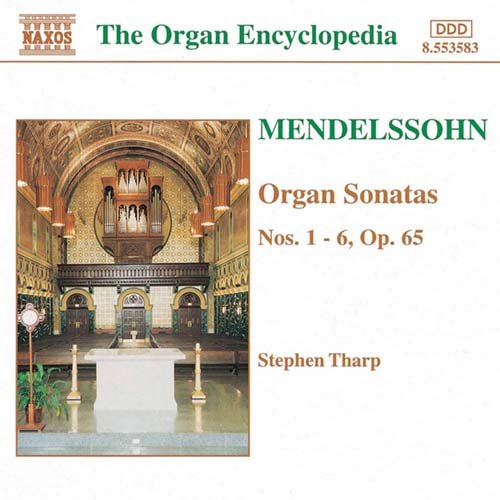 Mendelssohn (1809-1847) - Organ Sonatas: Tharp - Import CD
