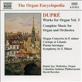 Columbus (Indiana) Philharmonic Orchestra - Dupre: Organ Works, Vol. 3 - Import CD
