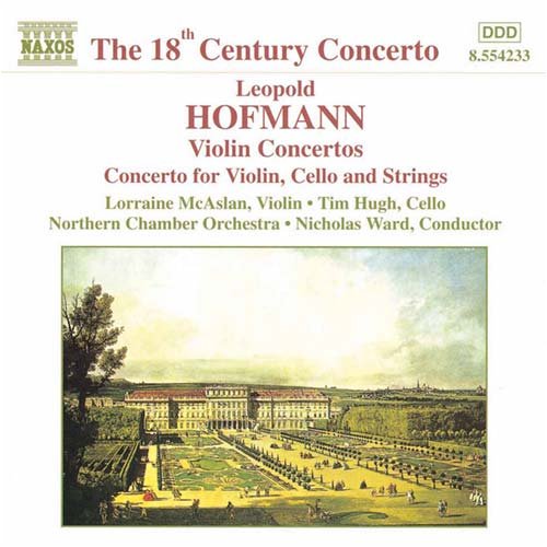 Hofmann, Leopold (1738-1793) - Violin Concertos: Mcaslan(Vn)T.hugh(Vc)Word / Northern Co - Import CD