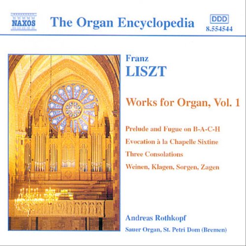 Liszt (1811-1886) - Organ Works Vol.1: Rothkopf(Org) - Import CD