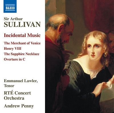Andrew Penny, RTE Concert Orchestra, Emanuel Röhler - Sullivan, Arthur (1842-1900) Incidental Music: Penny / Rte Concert O Lawler(T) - Import CD