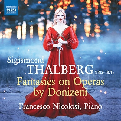 Francesco Nicolosi - Thalberg: Fantasies on Operas by Donizetti - Import CD