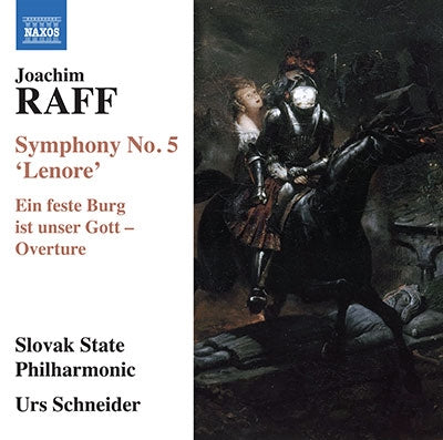 Raff, Joachim (1822-82) - Symphony No.5, Ein Feste Burg ist unser Gott : Urs Schneider / Kosice Slovak State Philharmonic - Import CD