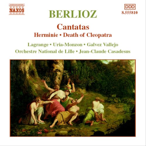 Berlioz (1803-1869) - Herminie, La Mort De Cleopatre, Etc: J-c.casadesus / Lille National.o, Etc - Import CD