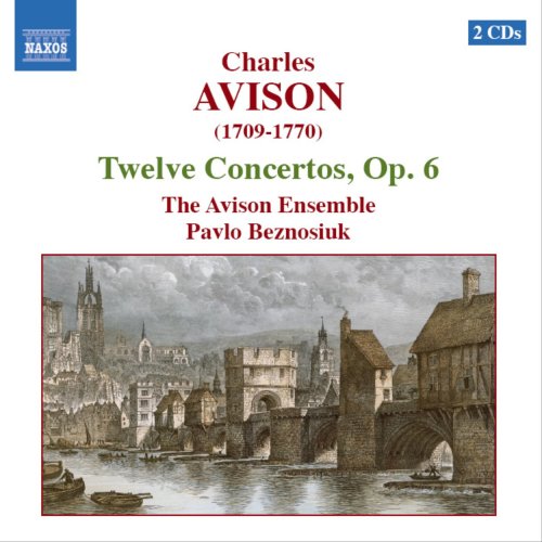 Avison, Charles (1709-1770) - 12 Concerti Grossi: P.beznosiuk / Avison Ensemble - Import 2 CD