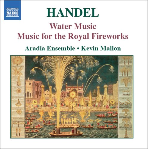 Handel (1685-1759) - Water Music, Music For Royal Fireworks: Mallon / Aradia Ensemble - Import CD