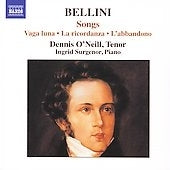 Ingrid Surgenor, Denis O'Neill - BELLINI:SONGS:LA RICORDANZA(MEMORY)/LA FARFALLETTA(THE BUTTERFLY)/SOGNO D'INFANZIA(DREAM OF CHILDHOOD)/TRE ARIETTE/ETC:DENNIS O'NEILL(T)/INGRID SURGENOR(p) - Import CD
