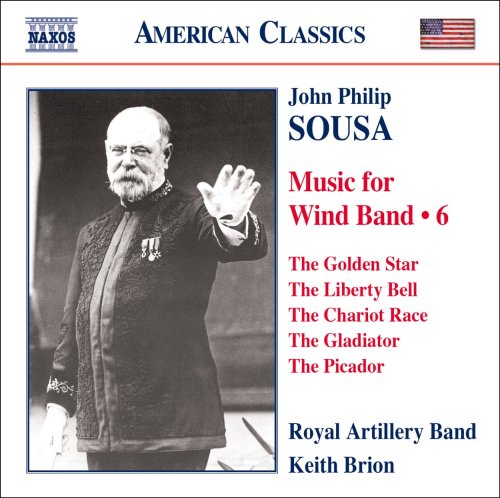 Sousa (1854-1932) - Works For Wind Band Vol.6: Brion / Royal Artillery Band - Import CD
