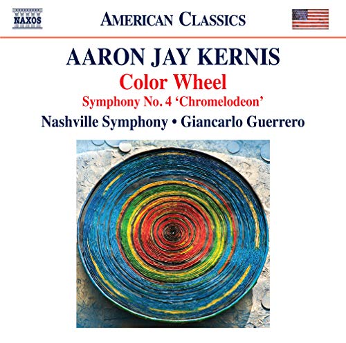 Kernis, Aaron Jay (1960-) - Color Wheel, Sym, 4, : G.guerrero / Nashville So - Import CD
