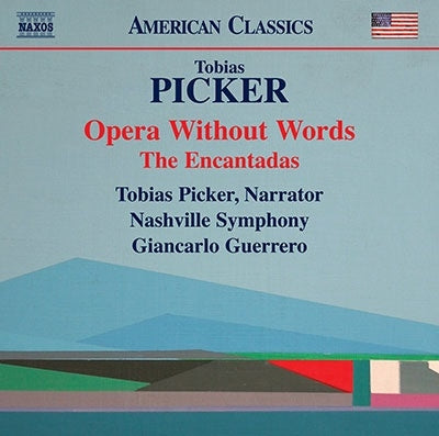 Giancarlo Guerrero, Nashville Symphony Orchestra - Picker: Opera Without Words/Encantadas - Import CD